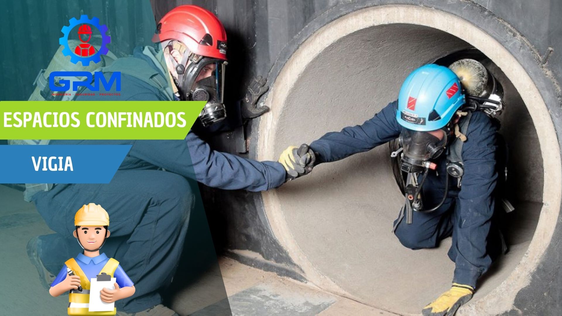 ESPACIO CONFINADOS / ENTRANTE - VIGÍA